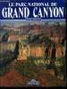 Le parc du grand canyon - edition francaise. Crandall hugh, pistolesi andrea