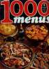 1000 menus n°6 - rehabilitation du torchon, le marche: poissons et crustaces, diner copains: la paella- menu de reception- pense marche.... Collectif
