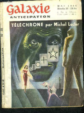 Galaxie N°30- mai 1956- Telechrone par michel lecler, la rotissoire de mercure par nourse, le grand jour par wallace, l'homme qui se teleportait par ...
