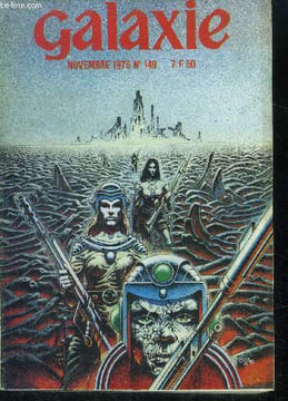 Galaxie N°149- novembre 1976- une heure avant le lever de la terre par james blish, parmis les pieges suaves des chemins du neant par pierre christin, ...