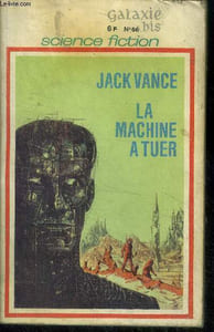 Galaxie bis N°66- la machine a tuer par jack vance- les oiseaux de lorraine par bill doede- les carapaces tendres par basil wells- neuf cents grand meres par r.a. lafferty