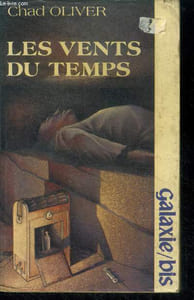 Galaxie bis - les vents du temps par chad oliver