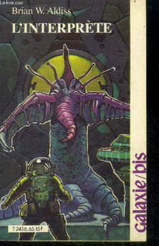 Galaxie bis - l'interprete par brian w. aldiss. COLLECTIF, brian w. aldiss