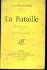 La bataille - edition definitive. Farrere claude