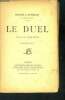 Le duel - piece en 3 actes -27eme edition. Lavedan henri