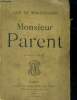 Monsieur parent - 7eme edition. Maupassant guy (de)