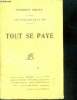 Tout se paye - les batailles de la vie. Ohnet georges