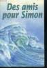 Des amis pour simon. Davies Jean A.