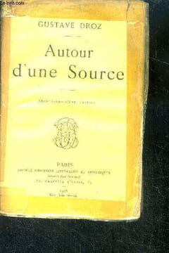 Autour d'une source. DROZ Gustave