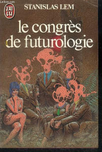 Le Congrès De Futurologie