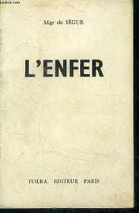 L'enfer - l'enfer, s'il y en a un - l'enfer, ce que c'est - l'enfer eternel - comment l'eviter