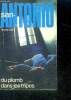 Du plomb dans les tripes - roman. San antonio