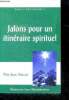 Jalons pour un itinéraire spirituel - les petits traites spirituels, serie spiritualite, N°28. Abiven Jean (pere)