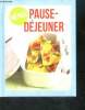 Menus pause-déjeuner. Collectif