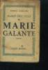 Marie des isles, II - Marie galante - roman. Gaillard robert
