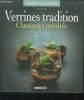 Verrines tradition : classiques revisités - cuisine conviviale. Ellin Stéphanie