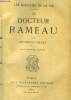 Le Dr Rameau. OHNET Georges