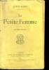 La petite femme - 2eme edition. RUFFIN Alfred