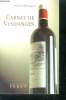 Carnet de vendanges. Despagne Nicolas