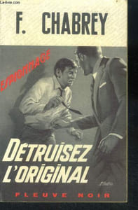 Detruisez l'original - collection espionnage N°652