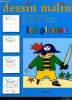 Dessins malin : les pirates - des pages effacables pour apprendre a dessiner et colorier en toute liberte. De Montchoisy V., Laurent Audouin