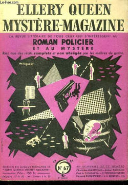 Mystere magazine n°67 - aout 1953 - la mort d'un chien par charlotte armstrong, enquete en vase clos par beeston, peche de jeunesse par fernand ...