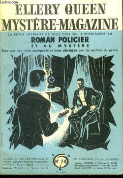 Mystere magazine n°74 - mars 1954 - la cicatrice en y par rufus king, la voix qui criait tuez ! par charles child, policiers.. en harbe par margaret ...