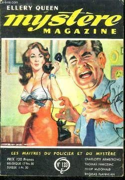 Mystere magazine n°133 - fevrier 1959 - le poste frontiere par thomas flanagan, en guise de souvenir par rufus king, la scene finale par robert bloch, ...