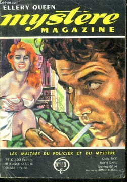 Mystere magazine n°113 - juin 1957 - L'instant du choix- Raki à mélos- Puis vint le troisième jour- L'ombre d'un rêve- Maman fait un voeu- La mort ...
