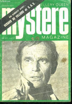 Mystere Magazine N°320 - octobre 1974 - en direct avec gerard de villiers par geslin et rieben, par le cou jusqu'a ce que mort s'ensuive par bankier, ...