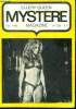 Mystere Magazine N°250 - decembre 1968 - L'intrus dans le mais- Le fond du puits- Du fond du jardin- Du chaudron des sorcières- Le petit indice- Mr ...