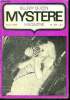 Mystere Magazine N°254 - avril 1969 - Le vol des lettres de Laiton- Un détai de trop- Quelque chose de mauvais dans la maison- L'assassinat de Sir ...
