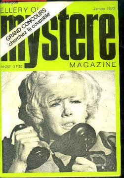 Mystere magazine N°287 - janvier 1972 - L'enlèvement de Dolfonso- Tant de beauté dans cette maison- Le grand voyage- Les bonshommes- La grande vie...- ...