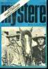 Mystere magazine N°290 - Les petites chaises roulantes- L'espion et la sirène du Nil- Mort d'un chanteur de rock- La Guerre de Secession n'aura pas ...