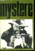 Mystere magazine N°293 - juillet 1972 - Triple meurtre au Musée des horreurs- Lit de mort- Le meurtrier- Réglement de comptes à Flower City- Un air ...