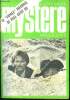 Mystere magazine N°312 - fevrier 1974 - Solfège à la clé- Rien ne sert d'être trop malin- La femme aux trois visages- Magdougal street blues- ...