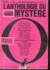 L'anthologie du mystere N°213 bis- special - automne 1965 - 21 recits complets- meurtre apres deces par william irish, un quart perrier par edith ...