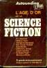 Fiction special 9 - 150 bis- 2eme serie 1947-1951 - l'age d'or de la science fiction tome 2 - 9 grands recits passionnants tires de la revue ...