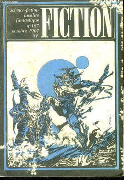 Fiction N°167 - octobre 1967 - vengeance pour nocilai par walter miller, une passion incendiaire par mildred clingerman, sandra par george elliott, ...