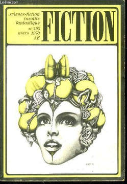 Fiction N°195 - mars 1970 - rencontre d'esprits par anne mccaffrey, le traquenard d'octane par guy scovel, une corde pour se pendre par poul anderson, ...