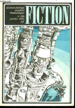 Fiction N°199 - juillet 1970 - le regne des fourmis par john wyndham, sceptre ultime durable couronne par ray bradbury, quand les mythes eurent ...