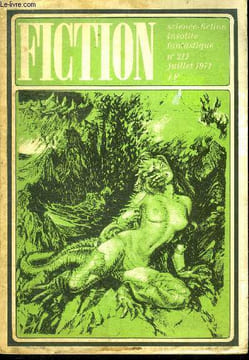 Fiction N°211 - juillet 1971 - car je suis un dieu jaloux par lester del rey, les simulacres par jack williamson, la fille aux yeux avides par fritz ...