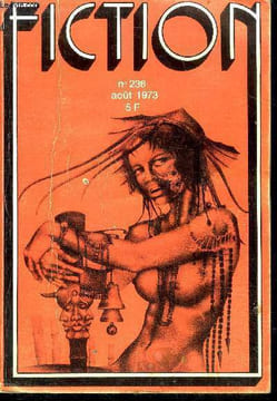 Fiction N°236 - aout 1973 - le mur de la fin du monde de vincent king, sareva in memoriam par andrew offutt, gens de l'espace et du voyage par michael ...