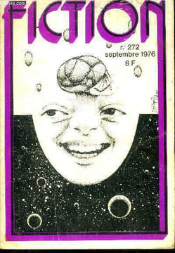 Fiction N°272 - septembre 1976 - le chien qui venait du temps par richard lupoff, perilleux retour par busby, quand la lumiere faiblira par gilbert ...