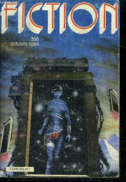 Fiction N°355 - octobre 1984 - l'echeveau des reves par robert thurston, passe recompose par dominique douay, l'aerogare par charles runyon, faire ...