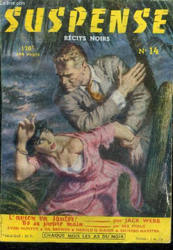 Suspense n°14 - mai 1957 - les ennemis par evan hunter, le chat du mort par sylvie pasche, la blonde au volant par stephen marlowe, mauvaise graine ...