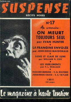 Suspense n°17 - aout 1957 - les hurlements par wallace, par ici la sortie par elliott west, clair et net par sam taylor, sang et clair de lune par ...