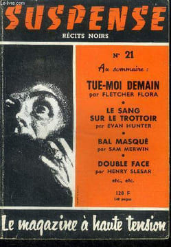 Suspense n°21 - decembre 1957 - le sang sur le trottoir par evan hunter, tue et assomme par dan sontup, charmante compagne par michael fesser, point ...