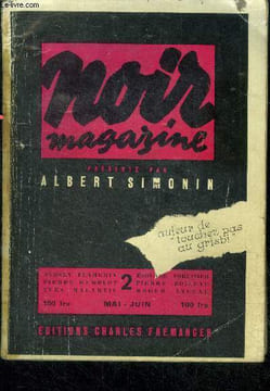 Noir magazine N°2 - mai juin 1954 - ca va saigner a pittsburgh par sydney flaherty, la ballade des carcasses par pierre humblot, cecilia morte et ...