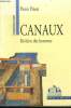 Canaux, rivieres des hommes - collection patrimoine vivant. Pinon Pierre